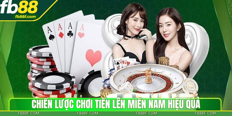 Áp dụng chiến lược chơi tiến lên miền Nam hiệu quả, thắng lớn