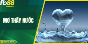 Mơ Thấy Nước – Giải Mã Những Con Số Qua Từng Giấc Mộng