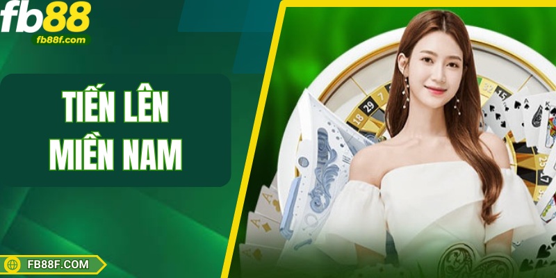 Tiến Lên Miền Nam - Mẹo Đánh Nhanh Thắng Lớn Mỗi Ngày